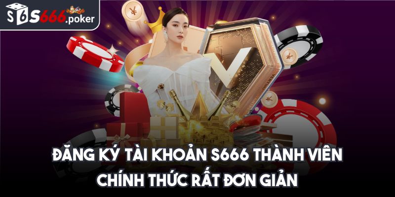 S666 join -【S 666】- Link Đăng Nhập Nhà Cái S666.COM Mới Nhất 11/2025 41 Đăng ký tài khoản S666 thành viên chính thức rất đơn giản