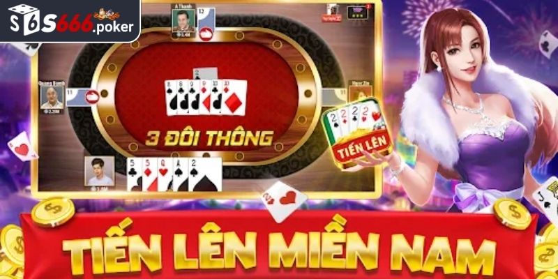 Luật chơi Tiến lên miền nam S666
